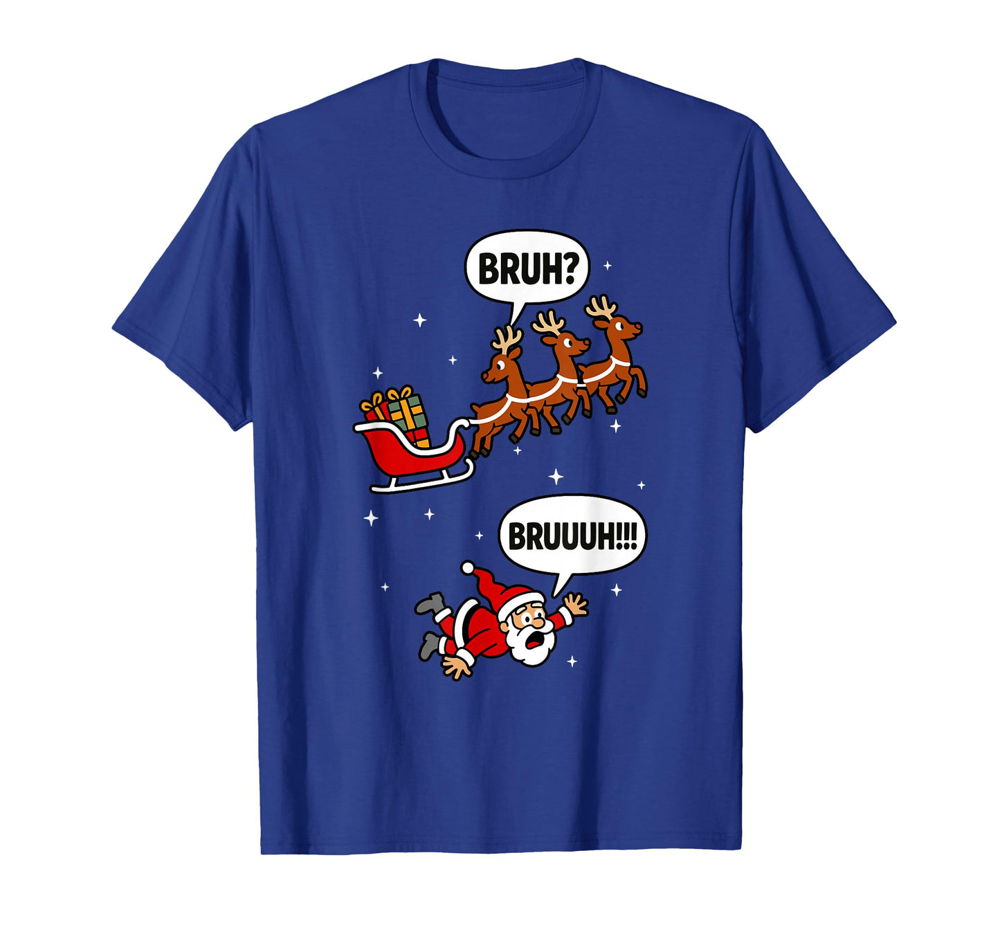 Santa Bruh Men Women Kids Funny Christmas T-Shirt