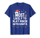 Most Likely to Play Poker with Santa Christmas Funny Xmas T-Shirt