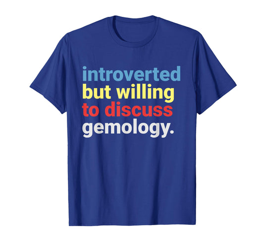 Retro Introverted But Gemology Lover Funny T-Shirt