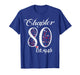 Chapter 80 EST 1946 Happy 80Th Birthday Girl Gift for Her T-Shirt