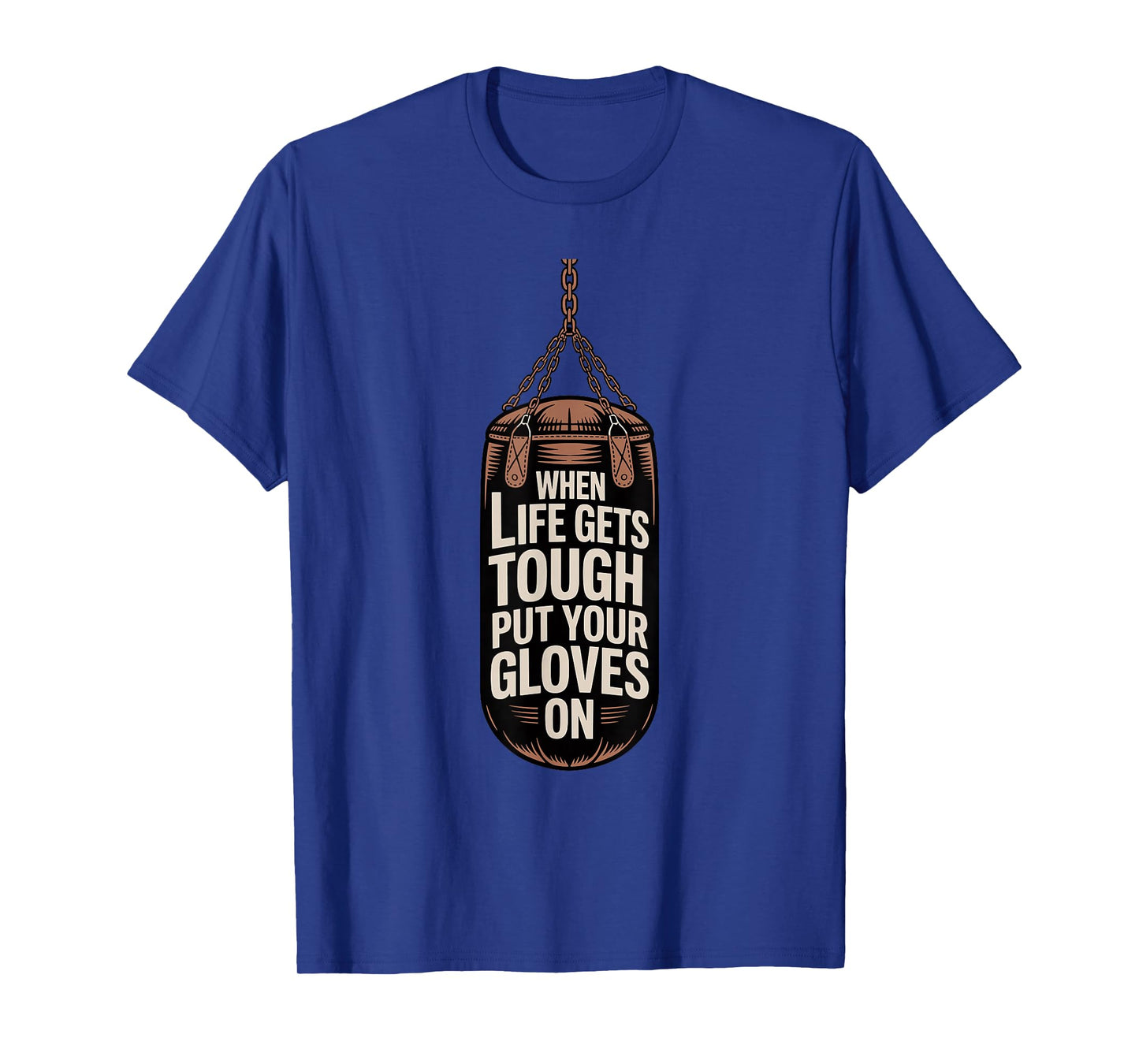 Vintage Boxing When Life Gets Tough Put Your Gloves On Boxer T-Shirt