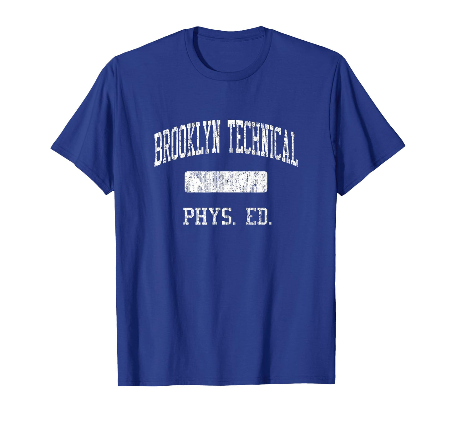 Brooklyn Technical High School HS Brooklyn NY PHYS Ed T-Shirt