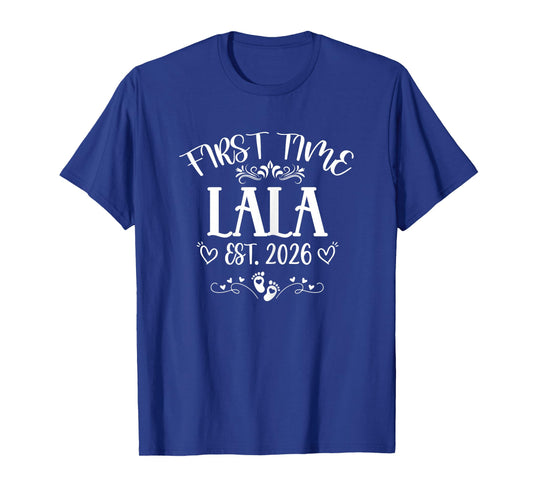 Womens First time Lala Est 2026 Soon to Be Mom Mother's Day T-Shirt