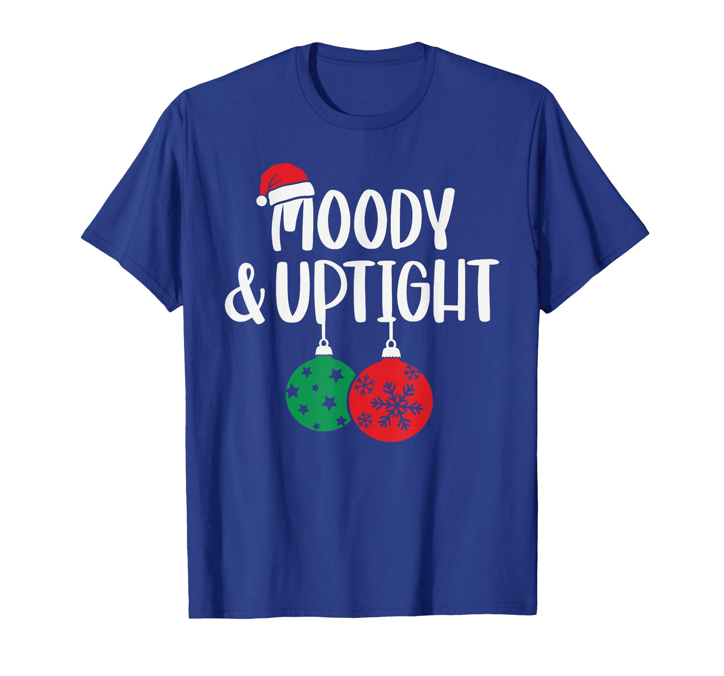 Merry & Bright Moody & Uptight Matching Couples Christmas T-Shirt