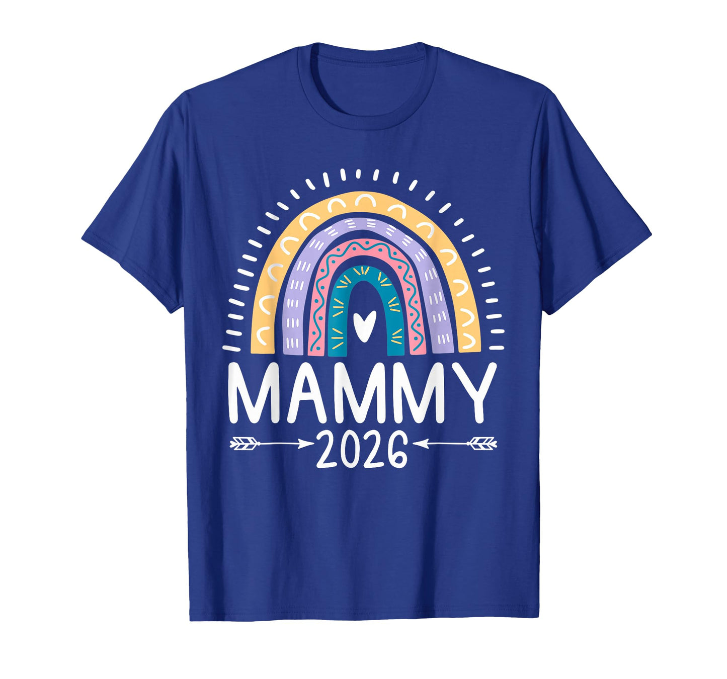 Mammy 2026 Rainbow Promoted to Mammy T-Shirt