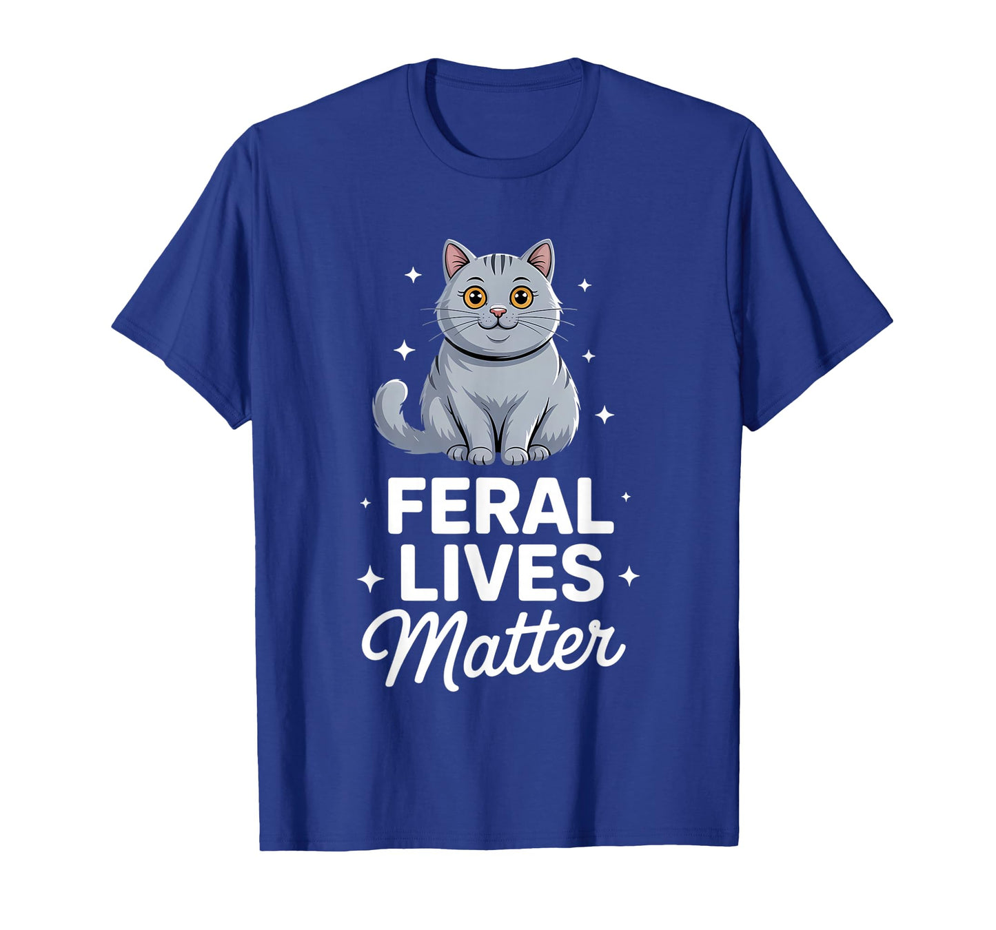 Cat Rescue Feral Lives Matter Cat Rescuer Cat Adoption T-Shirt