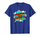 Patience Is My Superpower | Motivational Positive Comic T-Shirt
