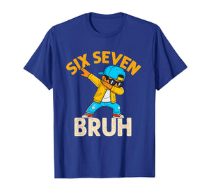 Dabbing Six Seven Bruh Kids 67 Meme 6 7 Numbers Funny Boys T-Shirt