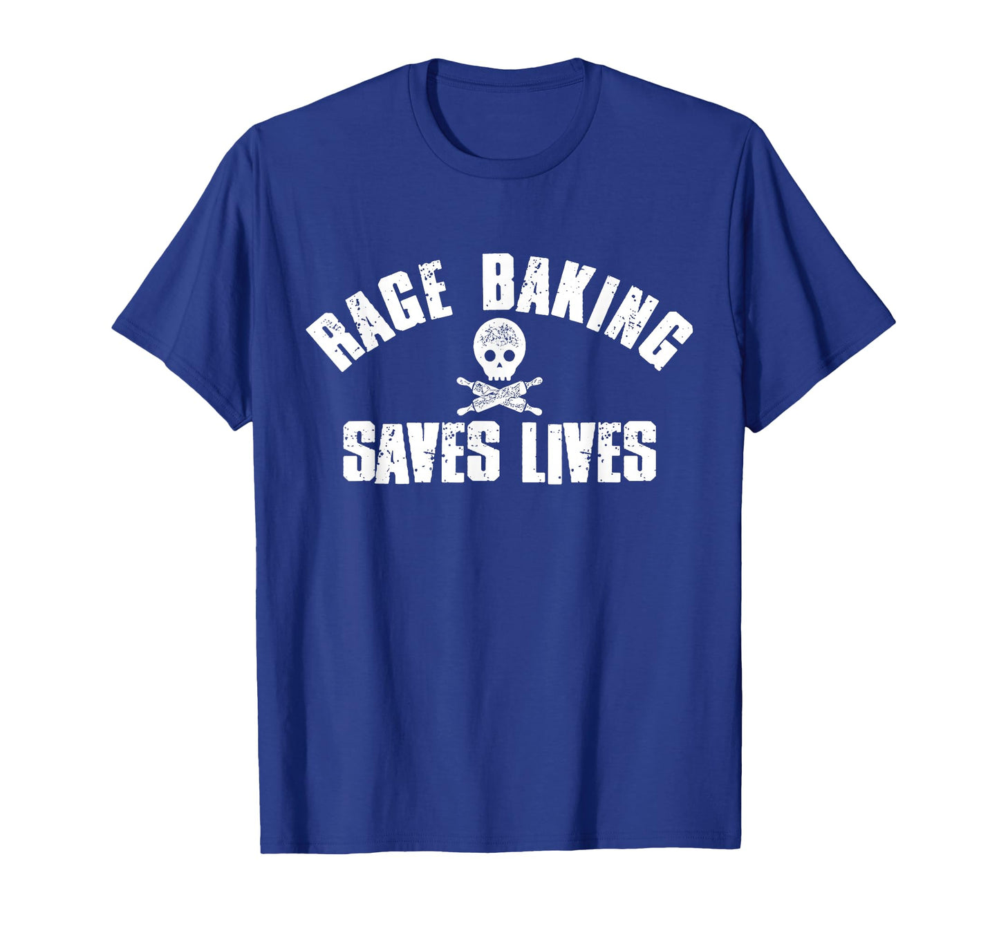 Rage Baking Saves Live Skull Funny Baker Cook Chef T-Shirt