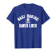 Rage Baking Saves Live Skull Funny Baker Cook Chef T-Shirt