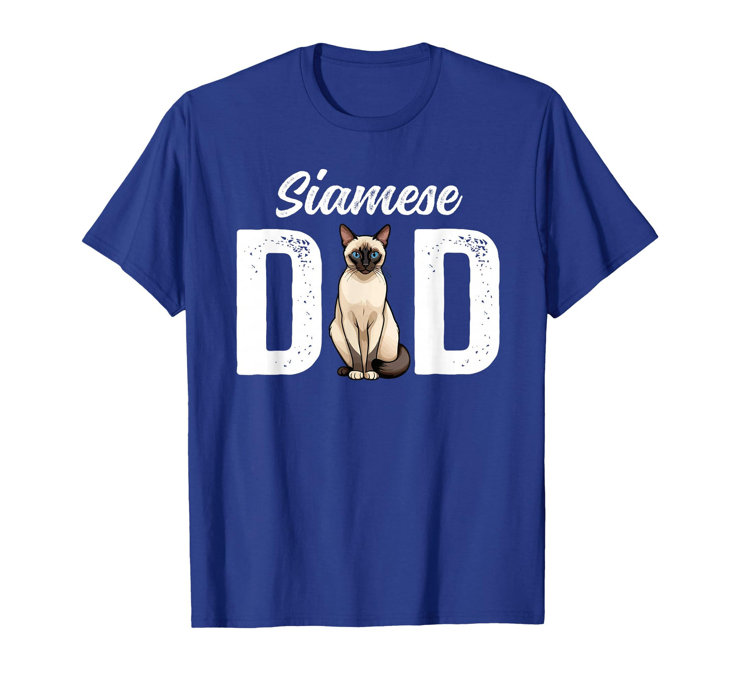 Siamese Dad Siamese Cat Owner Siamese Lover T-Shirt