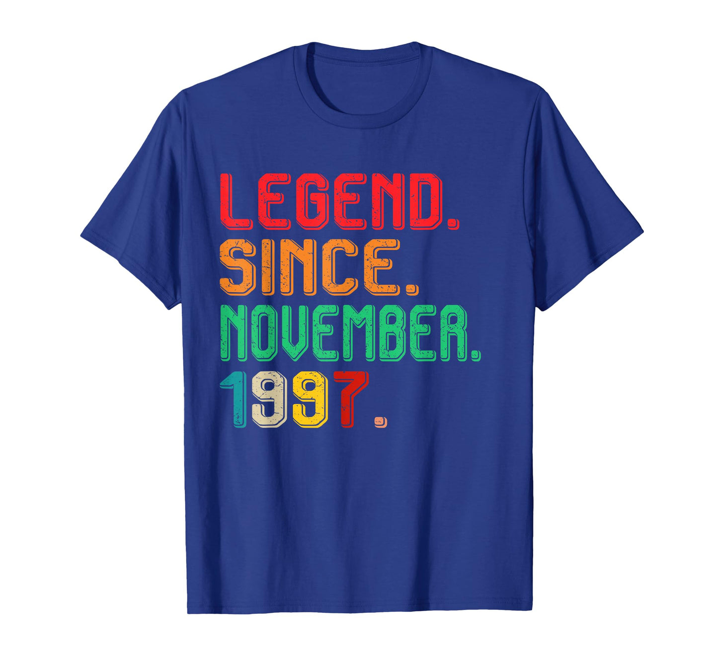 Legend November 1997 28th Birthday Men Women 28 Year Old T-Shirt