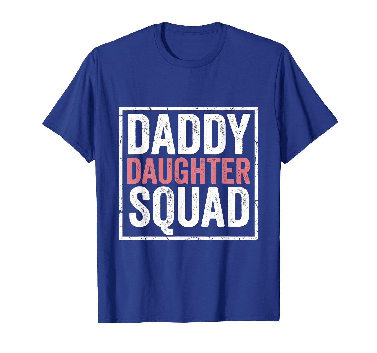 Daddy Daughter Father Daughter Squad Matching Dad of Girls T-Shirt