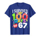 I Survived 100 Days of 67 100th Day of School Kids Teacher T-Shirt