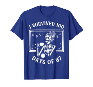 I Survived 100 Days of 67 Meme Teachers 100 Days of School T-Shirt
