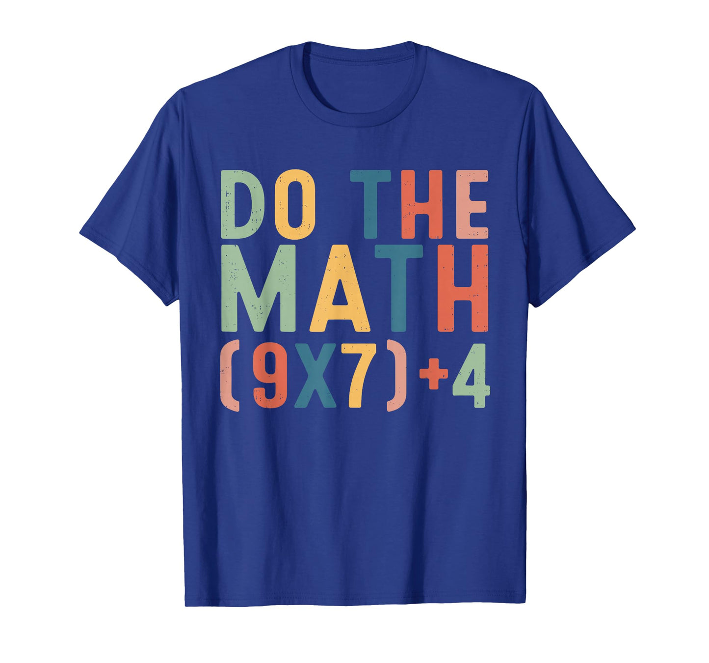Do The Math 67 Six Seven Meme Teacher Student Men Women Kids T-Shirt