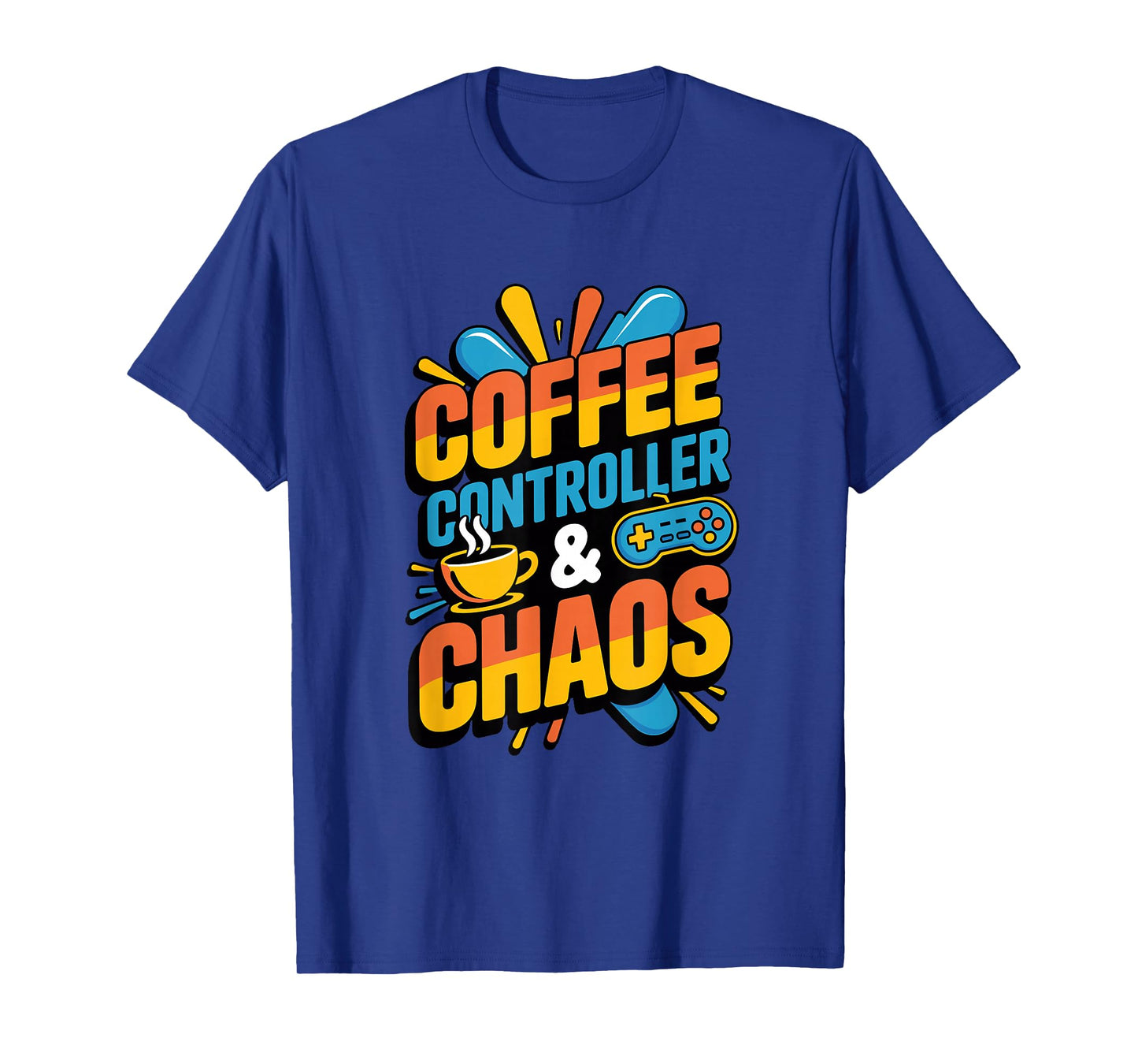 Coffee Controller and Chaos Gamer Parents Mom and Dad T-Shirt