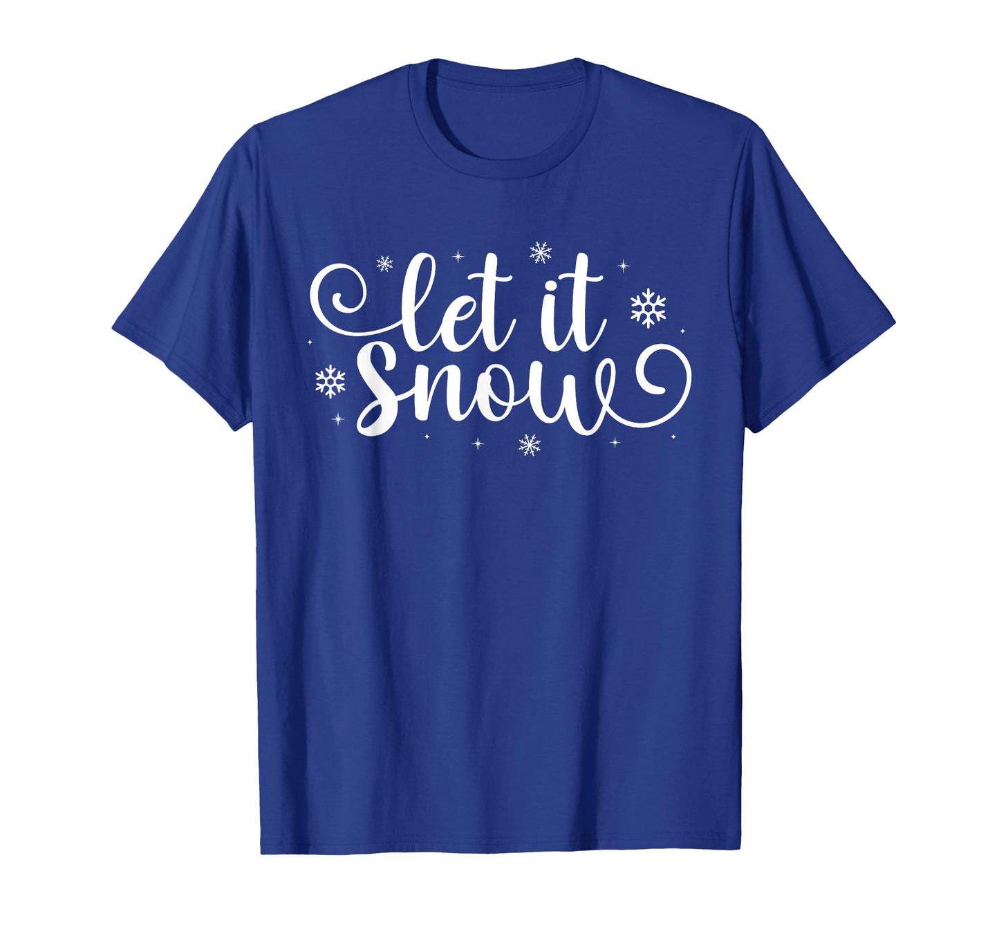 Let It Snow Cute Christmas Snowflakes Winter Holiday T-Shirt