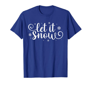 Let It Snow Cute Christmas Snowflakes Winter Holiday T-Shirt