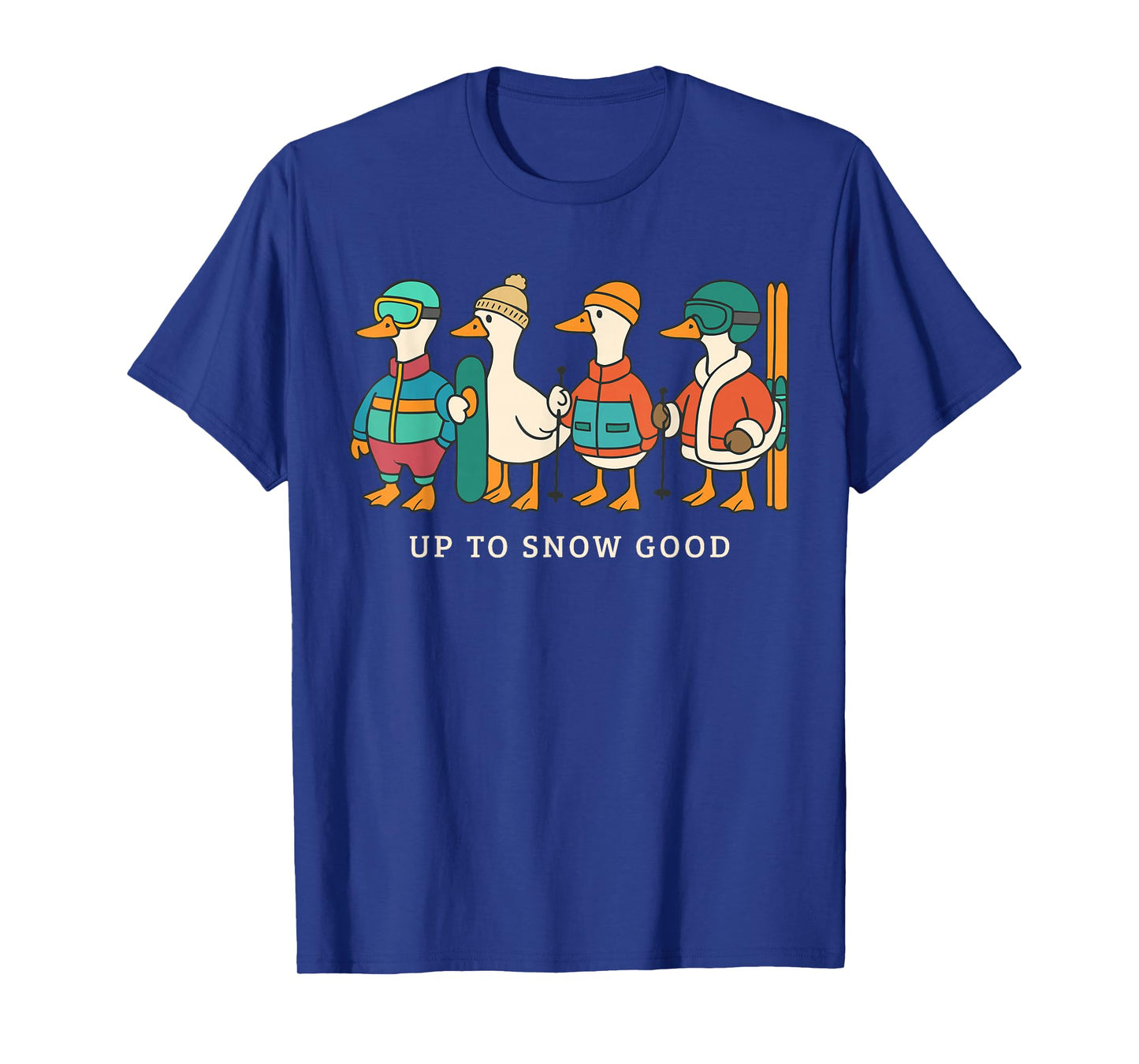 Skiing Snowboarding Ski Trip Family Vacation Silly Goose T-Shirt