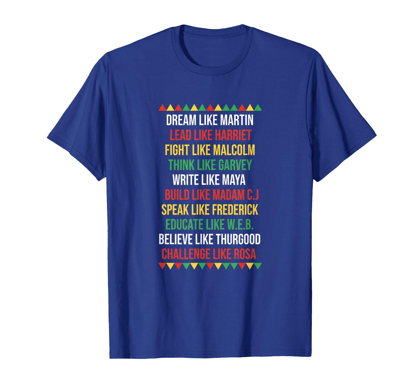 Dream Like Martin Lead Like Harriet Fight Like Malcolm Afro T-Shirt