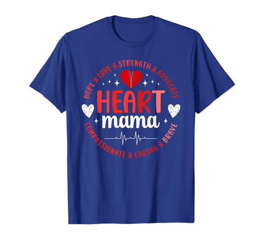 Heart Mama CHD Mom Congenital Heart Disease Mom T-Shirt