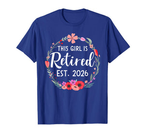 This Girl is Retired 2026 T-Shirt