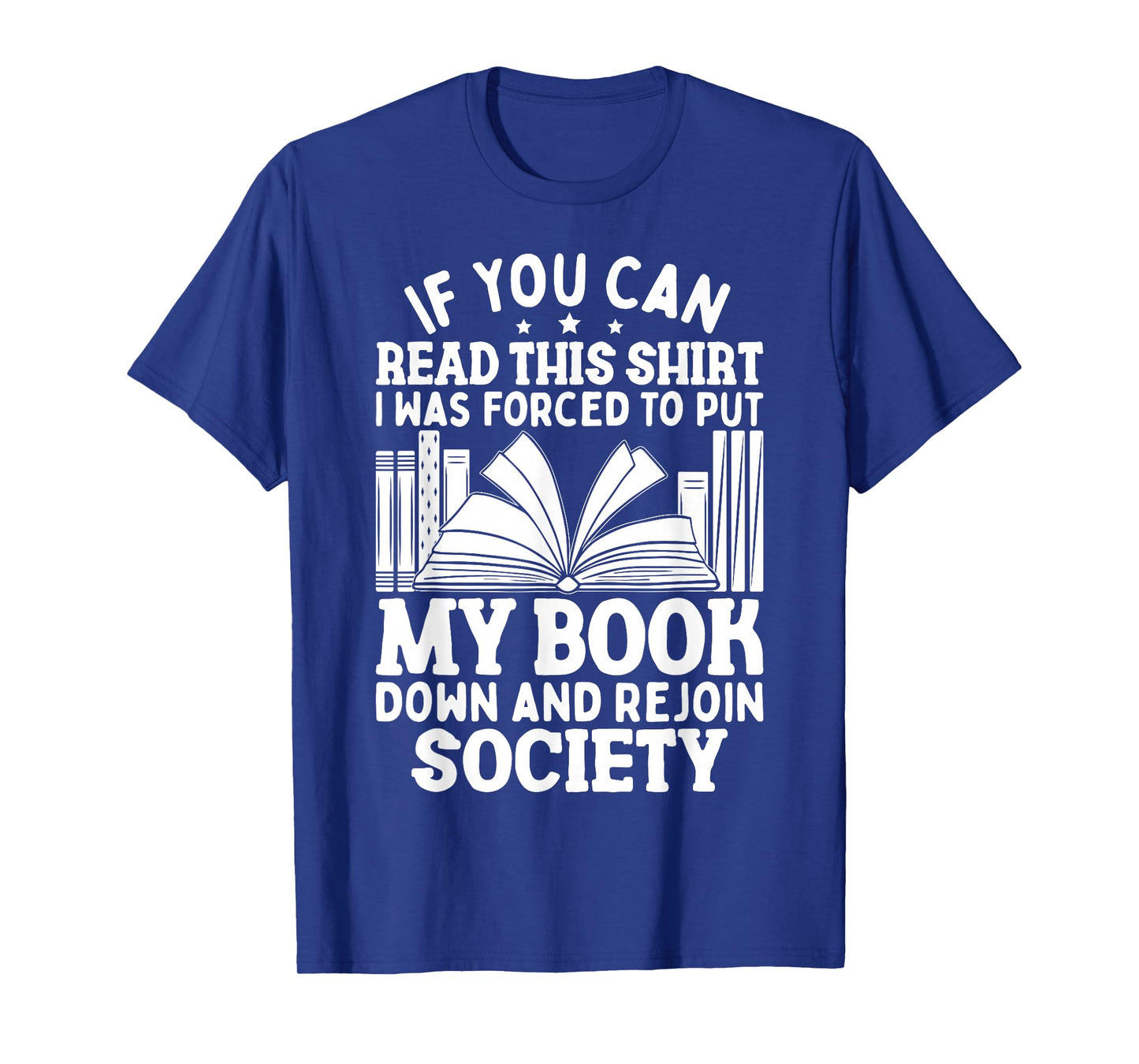 If You Can Read This for Book Lovers Funny Reading T-Shirt