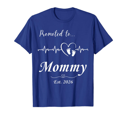 Promoted to Mommy Est. 2026 Best Presents for Expecting Moms T-Shirt