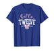 Hello Twelve Est 2014 12th Birthday Girl Turning 12 T-Shirt