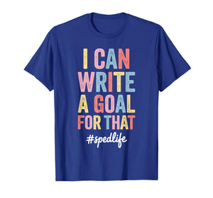 Funny Special Education Design for Men Women SPED Teacher T-Shirt