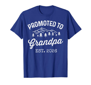 Promoted to Grandpa Est 2026 First Time Grandfather to Be T-Shirt
