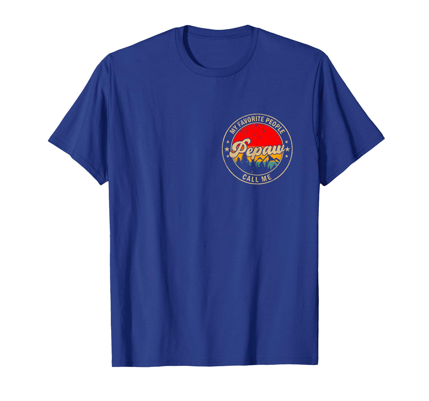 My Favorite People Call Me Pepaw Retro for Papa Grandpa T-Shirt