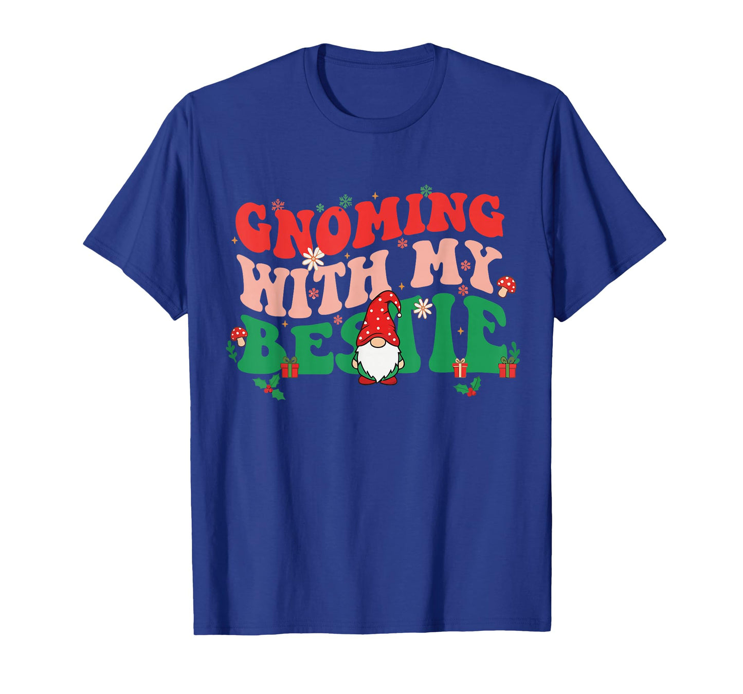 Gnome Twinning with My Bestie Funny Matching Christmas T-Shirt