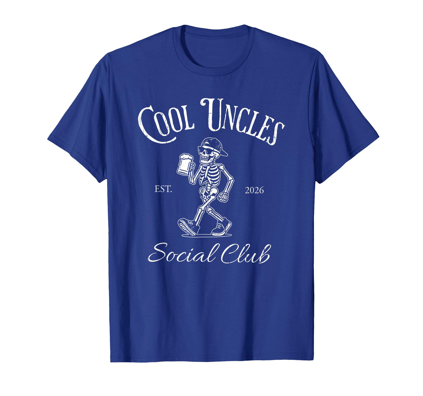 Cool Uncles Social Club, EST 2026 Beer, Funny Skeleton T-Shirt