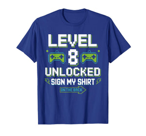 Level 8 Unlocked Sign My Shirt 8th Birthday Gamer Boy Kids T-Shirt