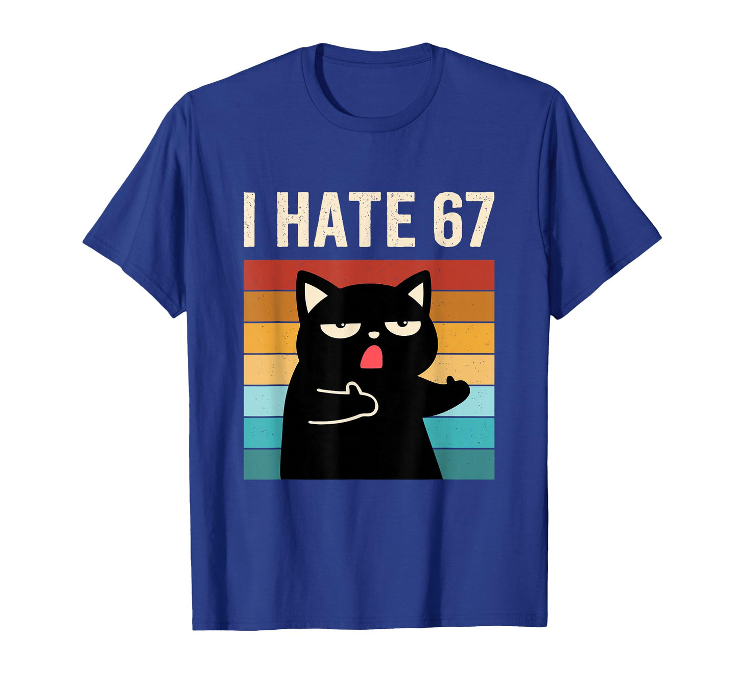 I Hate 67 Meme with Cat Anti 6 7 Tee Funny Six Seven Slang T-Shirt