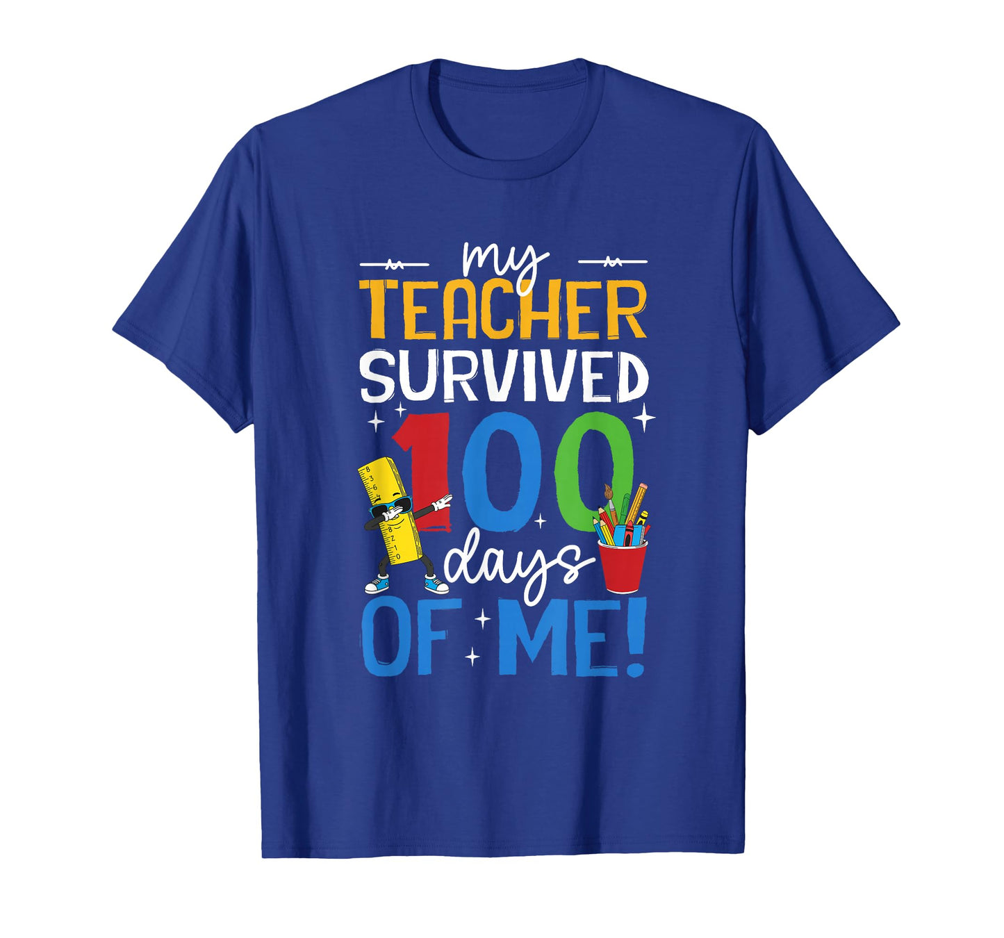 My Teacher Survived 100 Days of Me Boys Girls Kids 100th Day T-Shirt
