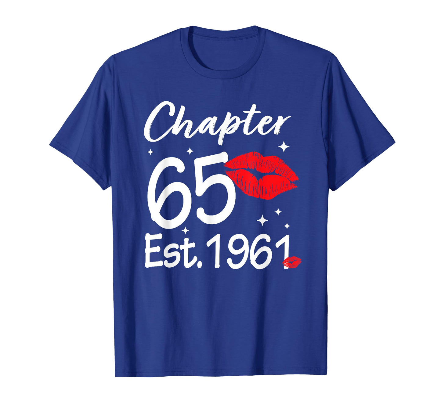 Chapter 65 EST 1961 Happy 65th Birthday Women T-Shirt