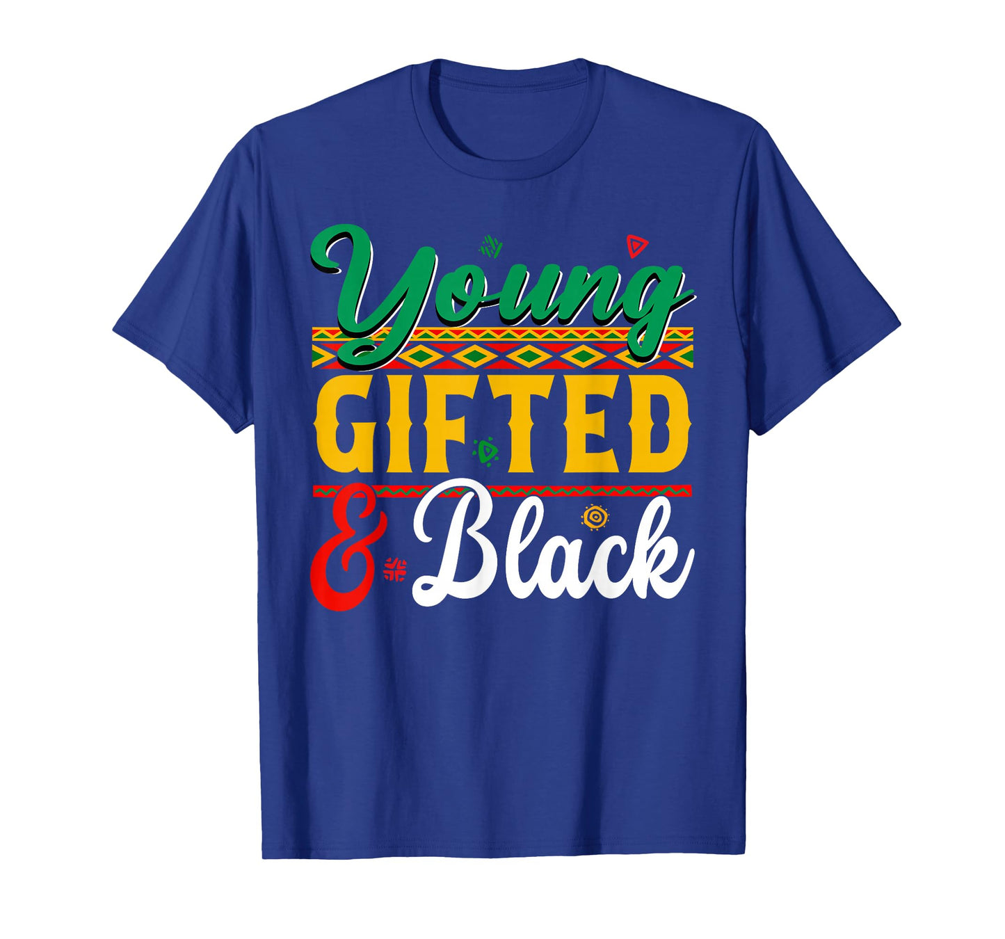 Black History Month African Young Gifted Black Men Boy Kid T-Shirt