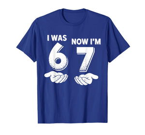 7 Year Old Birthday I was 6 Now I'm 7 67 T-Shirt