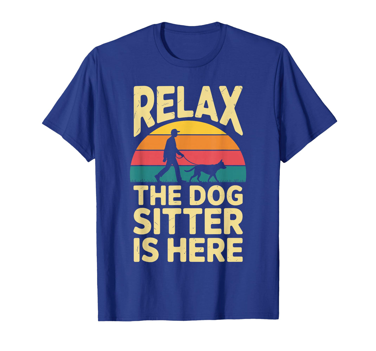Funny Dog Sitter Design for Men Women Pet Sitting Dog Sitter T-Shirt