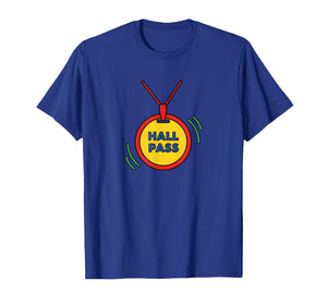 Funny Classroom Hall Pass Teacher Hall Monitor T-Shirt