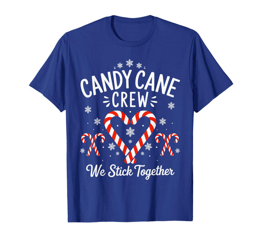 Candy Cane Crew we Stick Together Christmas T-Shirt