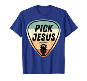 Pick Jesus Shirt Funny Christian Music Guitar Pick Men Women T-Shirt