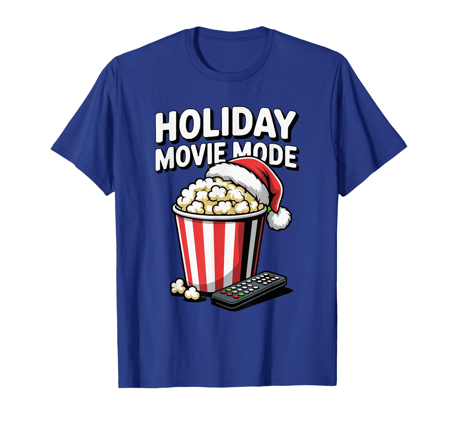 Holiday Movie Mode Popcorn Santa Hat Remote T-Shirt