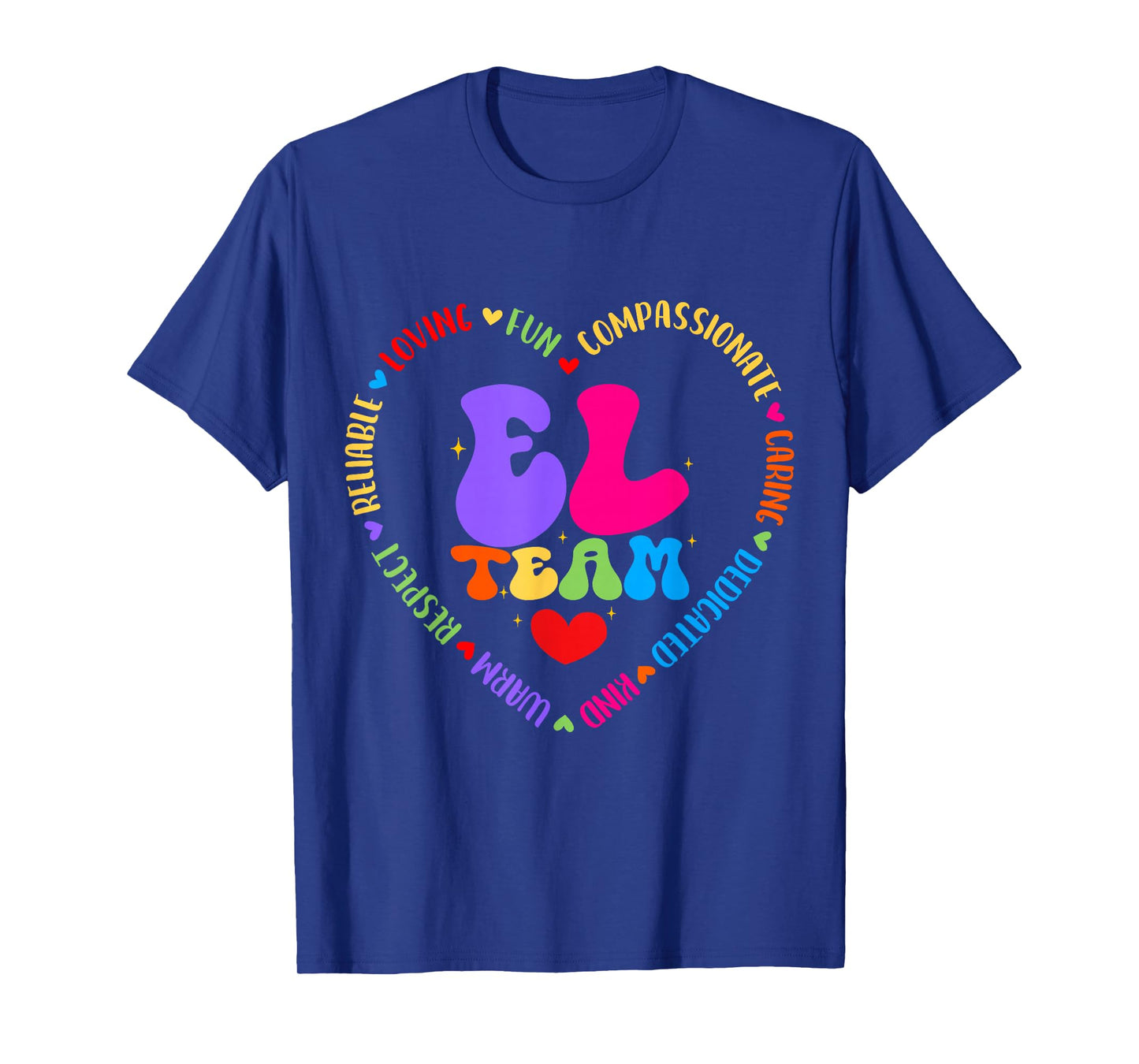 Groovy EL Team Teacher Appreciation Week Back to School T-Shirt
