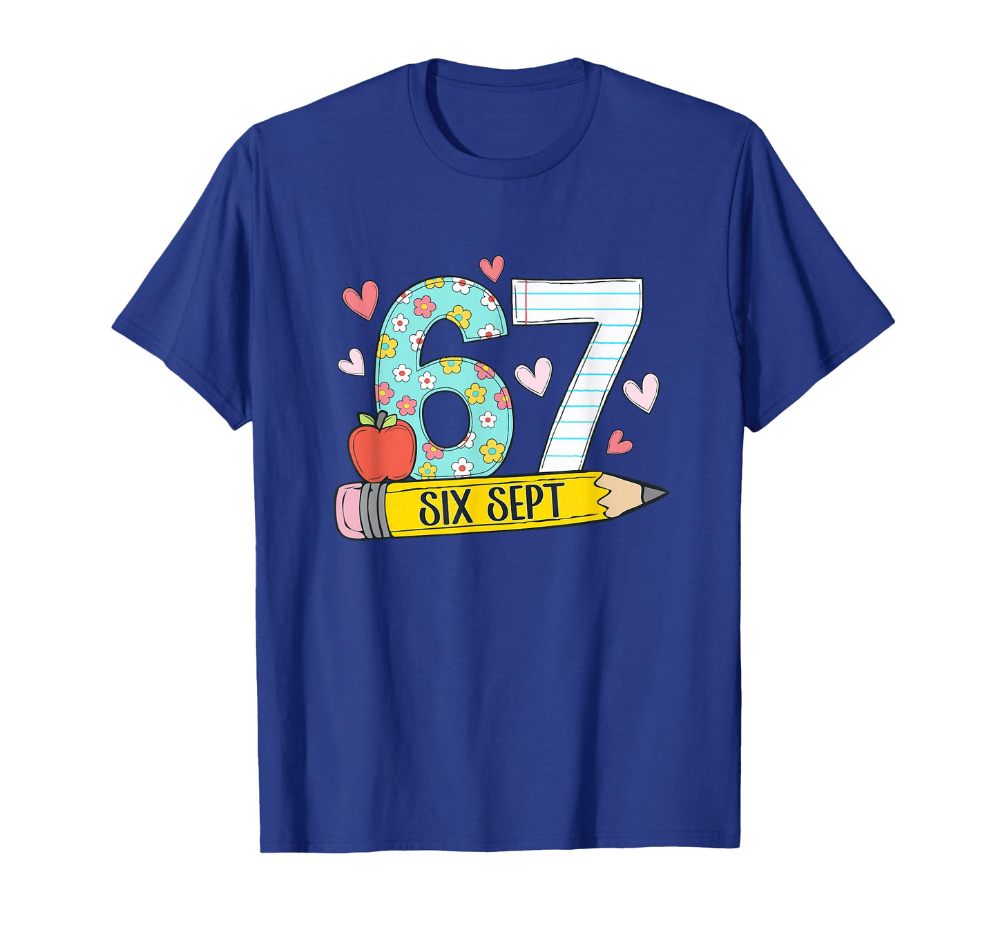 67 Shirt for French Teachers 67 Meme Bilingual Six Sept T-Shirt