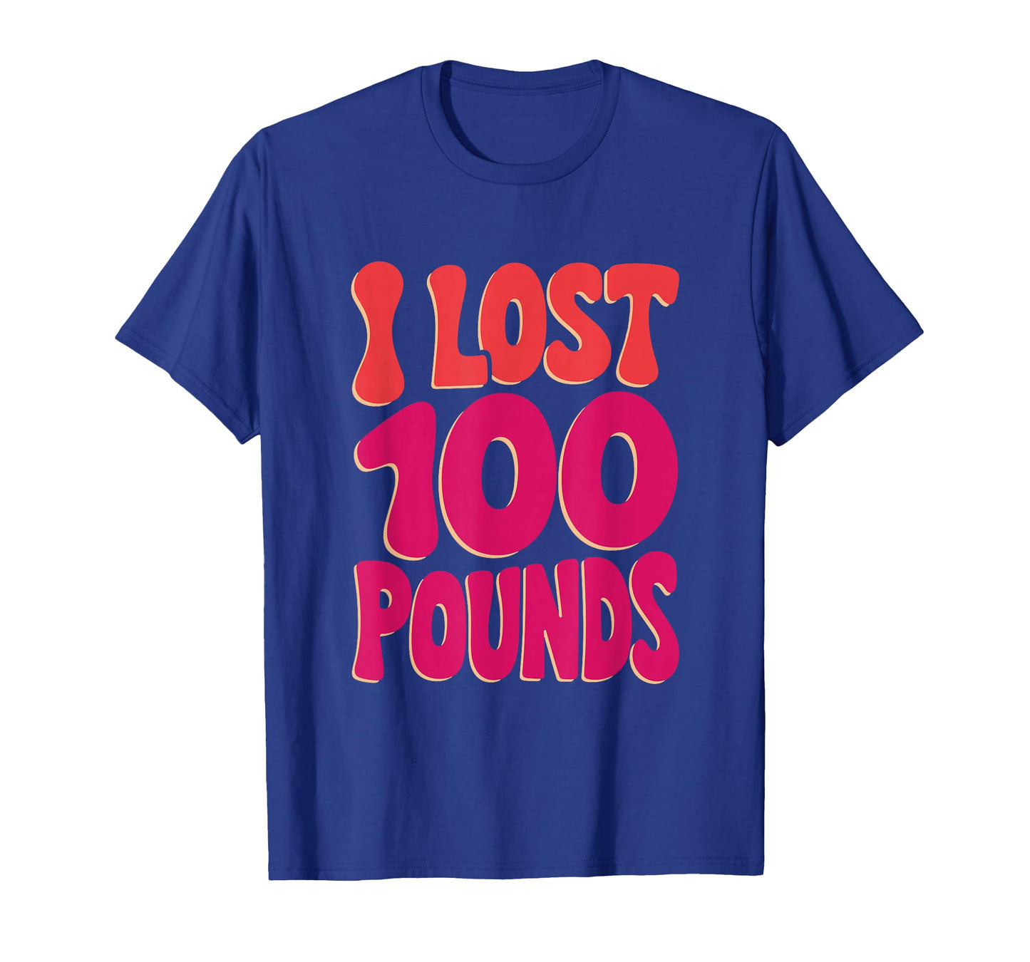 I Lost 100 Pounds, Weight Loss Motivation & Gym Inspiration T-Shirt