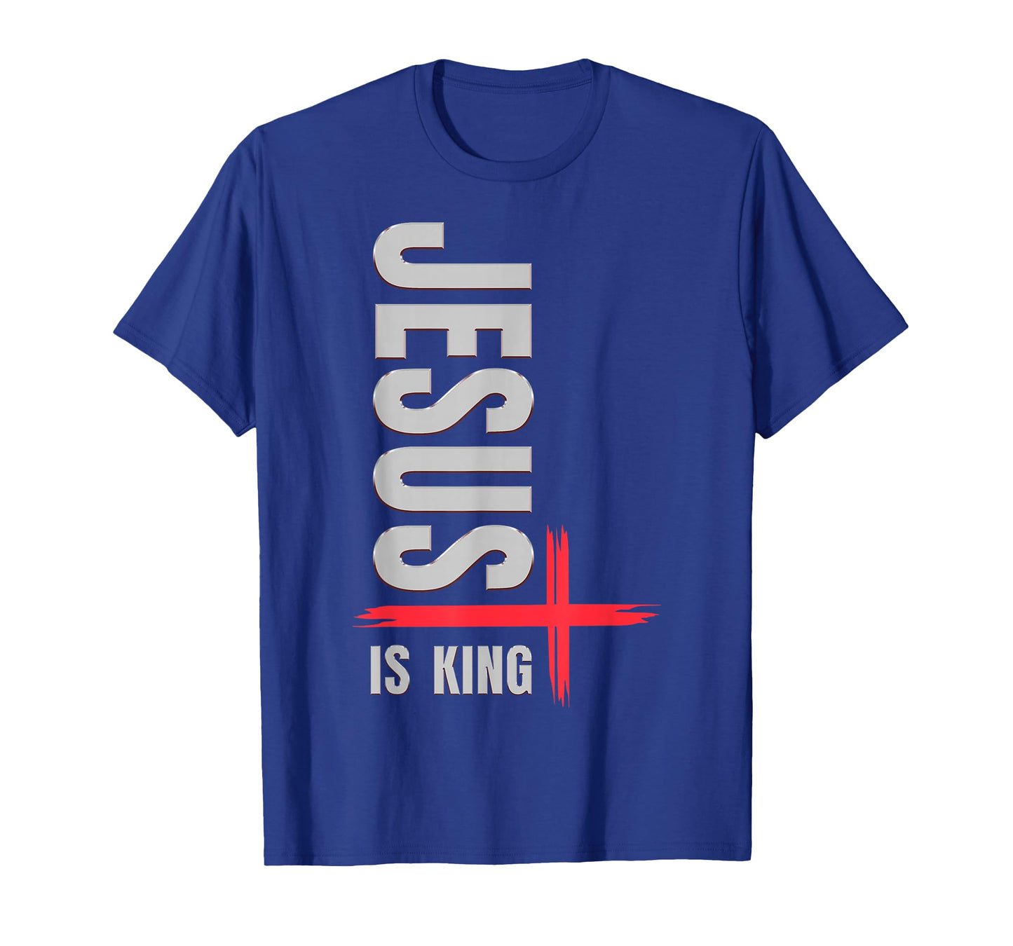 Jesus is King | Religion Inspired Quote T-Shirt